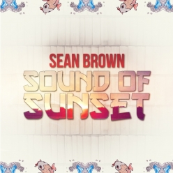 Sean Brown - Sound of Sunset